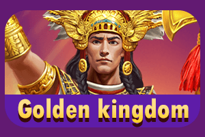 Golden Kingdom